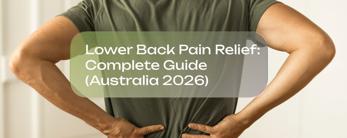Lower-Back-Pain-Relief-Complete-Guide-Australia-2026
